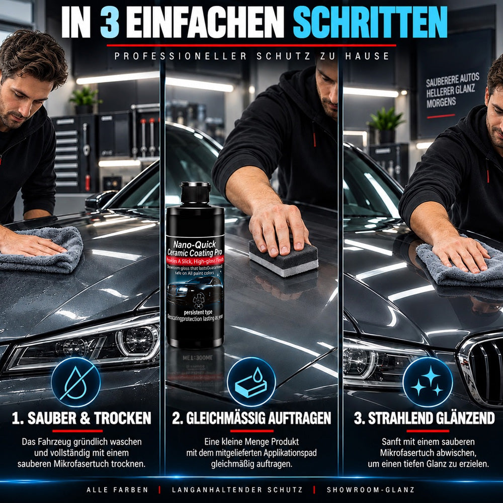 🛡️ 50 % RABATT | Nano-Quick Keramikversiegelung Pro – Fortschrittliche Keramiktechnologie für einen staubabweisenden Glaseffekt und langanhaltenden Glanz.