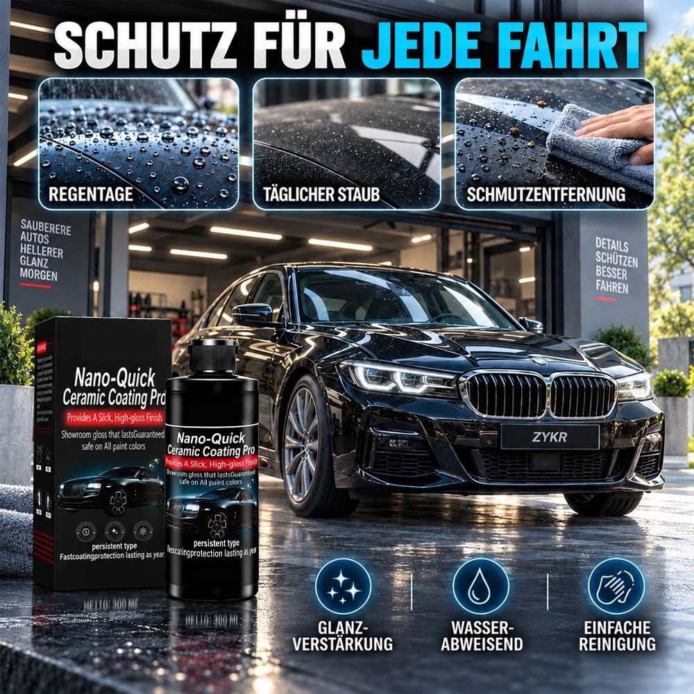 🛡️ 50 % RABATT | Nano-Quick Keramikversiegelung Pro – Fortschrittliche Keramiktechnologie für einen staubabweisenden Glaseffekt und langanhaltenden Glanz.